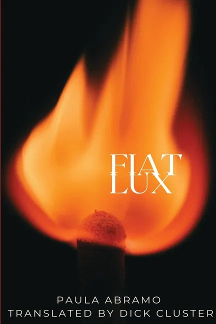 Fiat Lux - Paperback