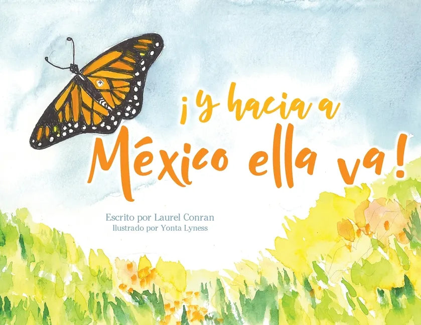 ¡Y hacia a México ella va! - Paperback