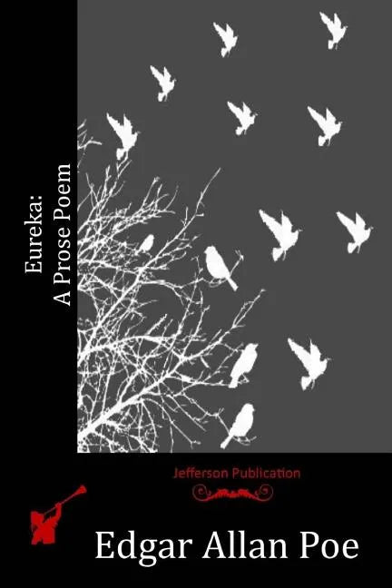 Eureka: A Prose Poem - Paperback
