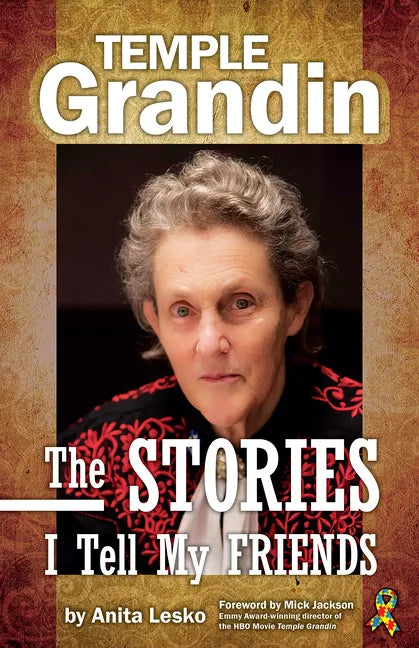 Temple Grandin: The Stories I Tell My Friends - Paperback