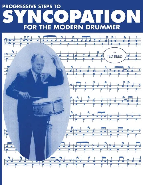 Progressive Steps to Syncopation for the Modern Drummer - Paperback