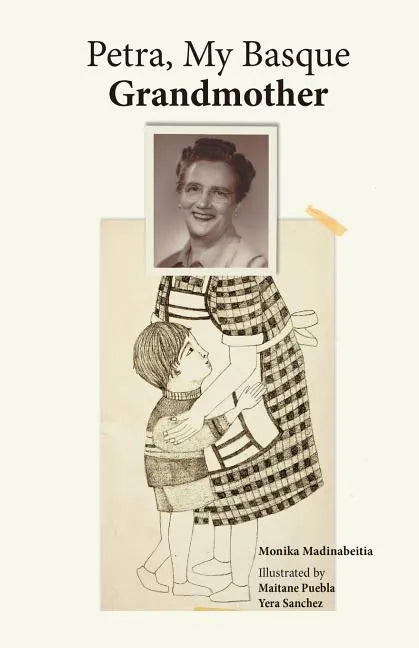 Petra, My Basque Grandmother - Paperback