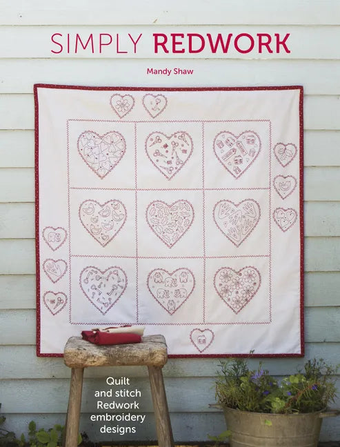 Simply Redwork: Quilt and Stitch Redwork Embroidery Designs - Paperback