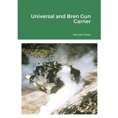 Universal and Bren Gun Carrier - Paperback