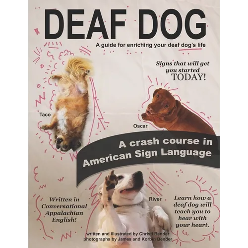 Deaf Dog: A guide for enriching your deaf dog's life - Paperback