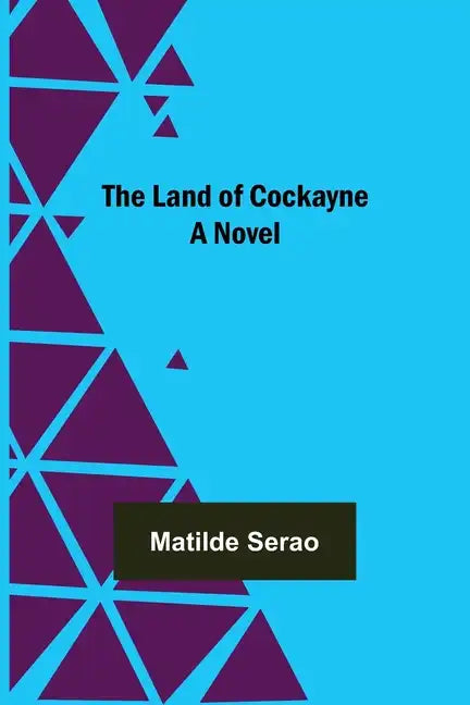 The Land of Cockayne - Paperback