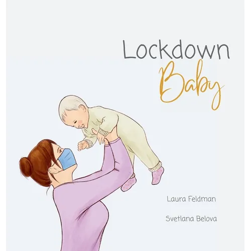 Lockdown Baby - Hardcover