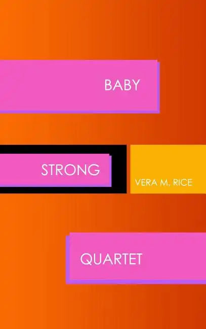 Baby Strong Quartet - Hardcover