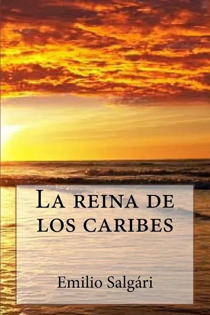 La Reina de Los Caribes - Paperback