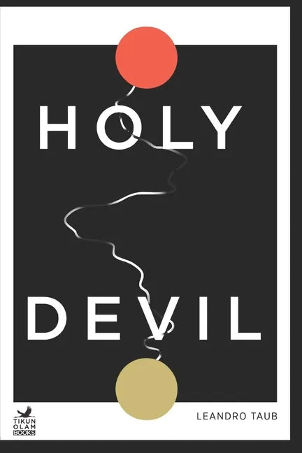 Holy Devil: An spiritual guide to work on ourselves - Paperback