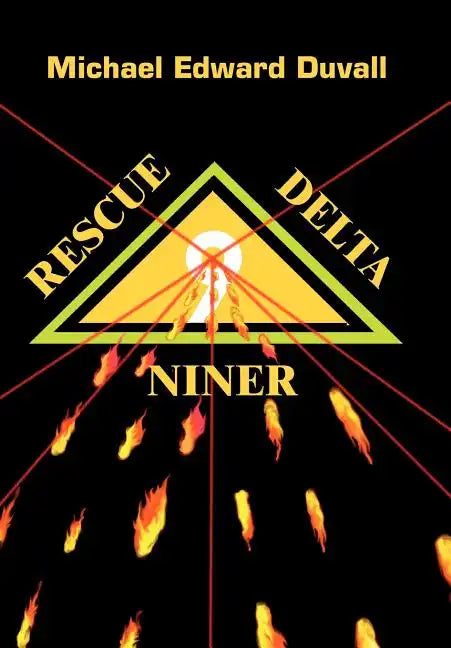 Rescue Delta Niner - Hardcover