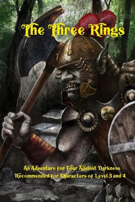 The Three Rings: An Adventure for Four Against Darkness for characters of level 3 and 4 - Paperback