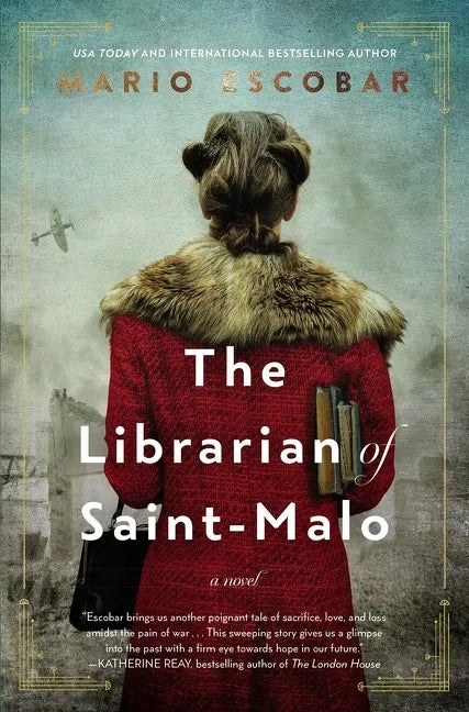 The Librarian of Saint-Malo: A WWII Novel - Paperback