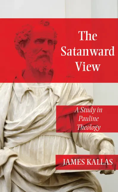 The Satanward View - Hardcover