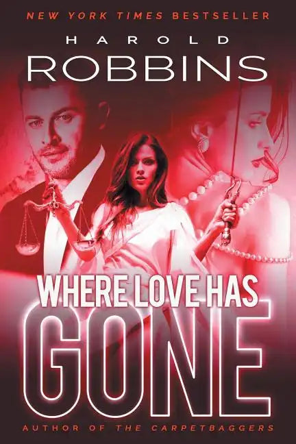 Where Love Has Gone - Paperback