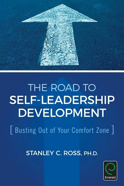The Road to Self-Leadership Development - Paperback