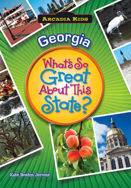Georgia: What's So Great about This State? - Paperback