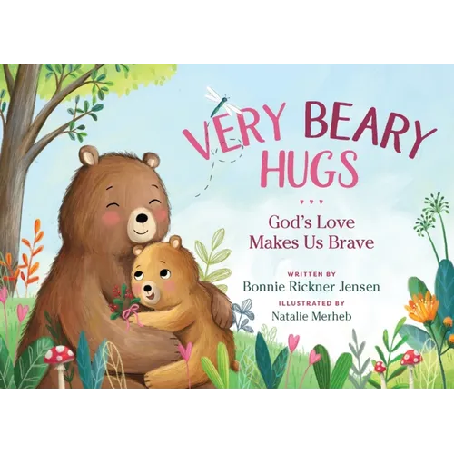 Very Beary Hugs: God's Love Makes Us Brave - Board Book