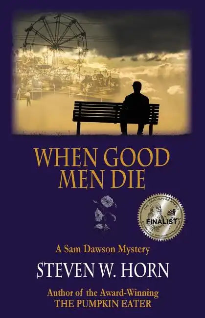 When Good Men Die: A Sam Dawson Mystery - Paperback