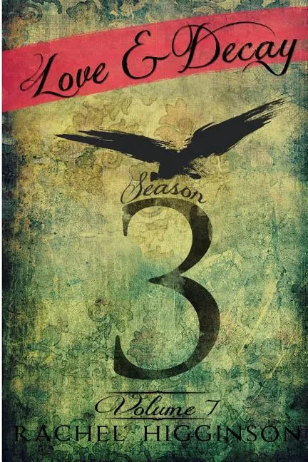 Love and Decay, Volume Seven - Paperback