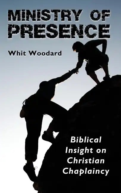 Ministry of Presence - Hardcover