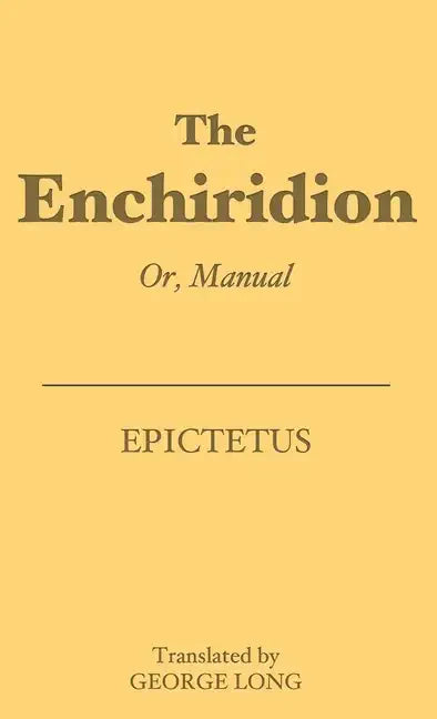 The Enchiridion: Or, Manual - Paperback