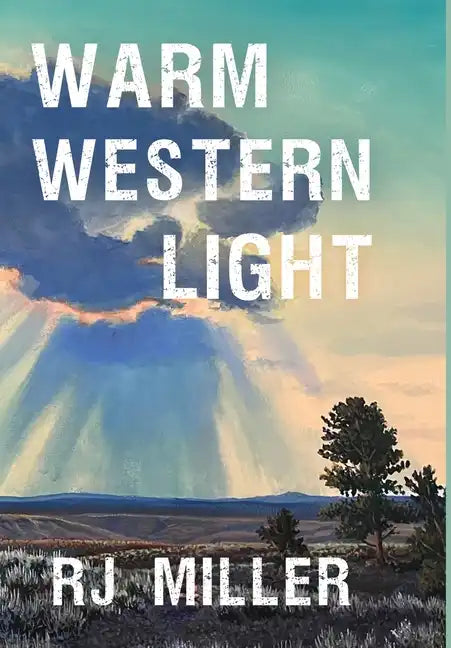 Warm Western Light - Hardcover