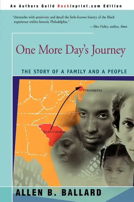 One More Day's Journey: The Story of a Family and a People - Paperback