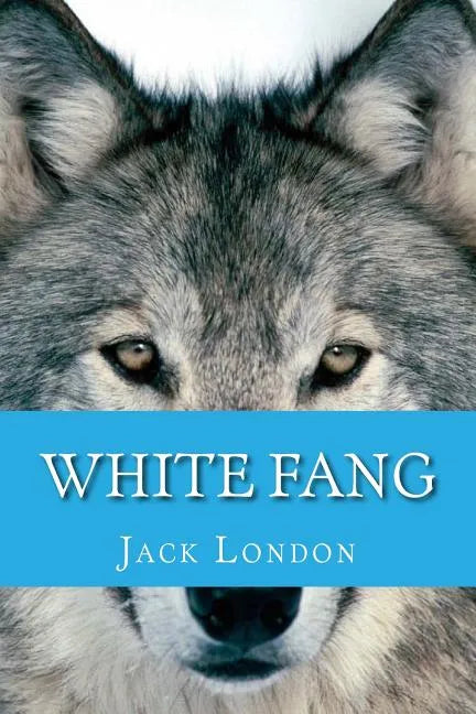 White Fang (English Edition) - Paperback