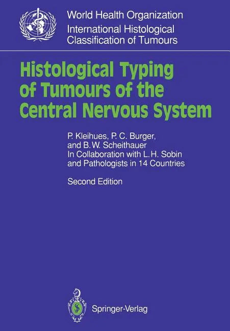 Histological Typing of Tumours of the Central Nervous System - Paperback