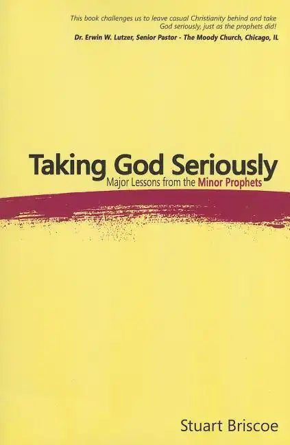 Taking God Seriously - Paperback
