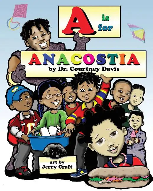 A is for Anacostia - Paperback