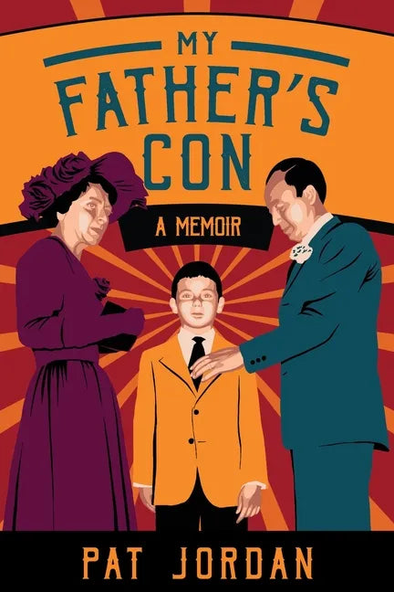 My Father's Con: A Memoir - Paperback