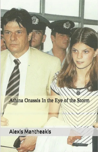 Athina Onassis In the Eye of the Storm - Paperback