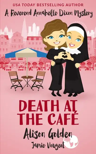 Death at the Cafe: A Reverend Annabelle Dixon Cozy Mystery - Paperback