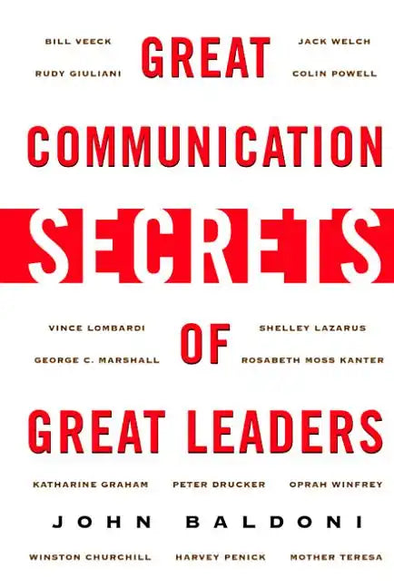 Great Communication Secrets of Great Leaders - Paperback