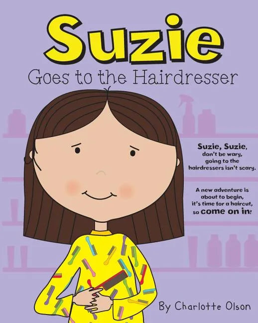 Suzie goes to the Hairdresser - Paperback