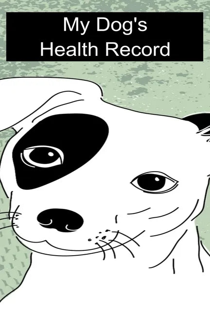 My Dog's Health Record - Paperback