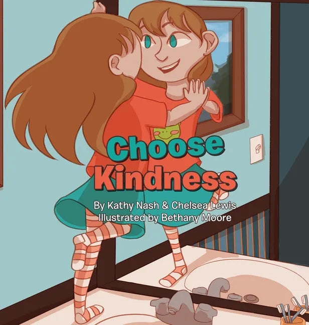 Choose Kindness - Hardcover