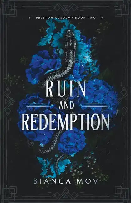 Ruin and Redemption: A Dark Boarding School Romance (Preston Academy Book 2) - Paperback