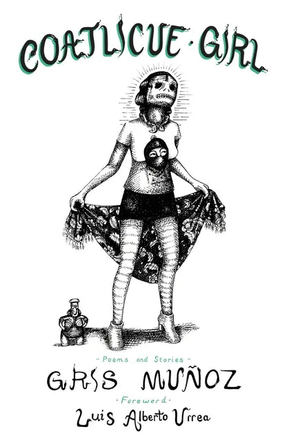 Coatlicue Girl - Paperback