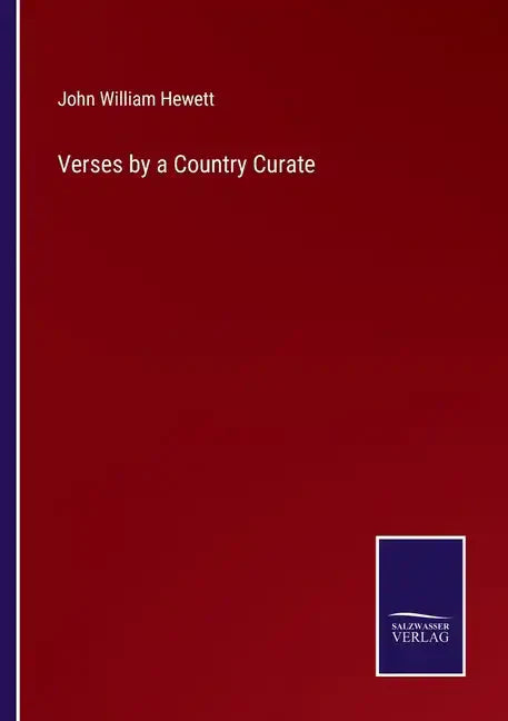 Verses by a Country Curate - Paperback