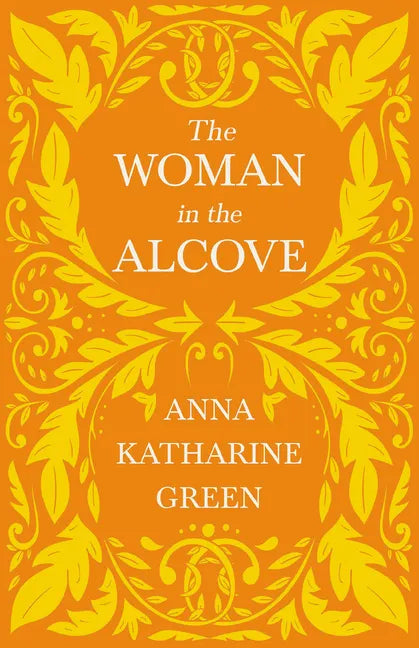 The Woman in the Alcove: Caleb Sweetwater - Volume 2 - Paperback