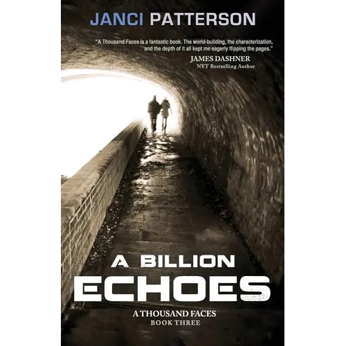 A Billion Echoes: A Thousand Faces Volume 3 - Paperback
