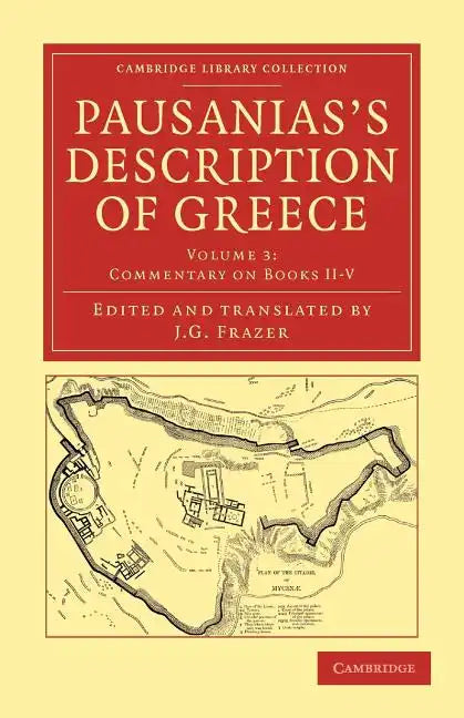 Pausanias's Description of Greece - Volume 3 - Paperback