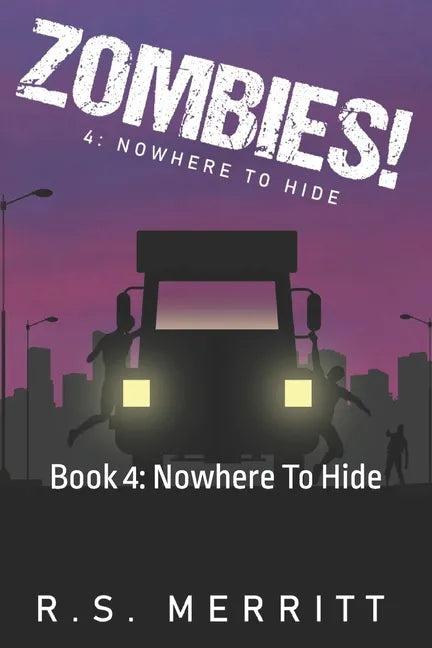Zombies!: Book 4: Nowhere To Hide - Paperback