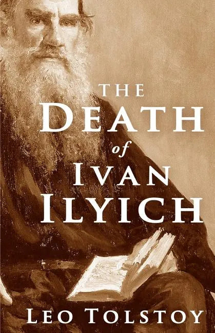 The Death of Ivan Ilyich - Paperback