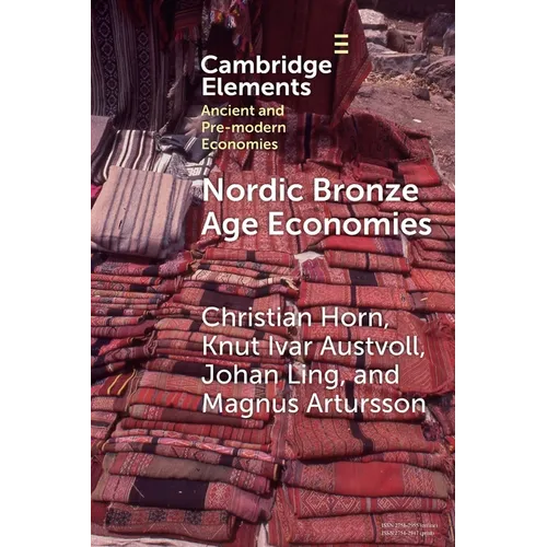 Nordic Bronze Age Economies - Paperback