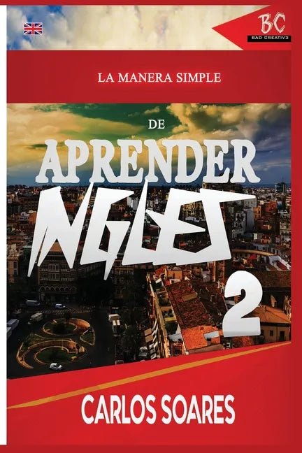 La Manera Simple de Aprender Inglés 2 - Paperback