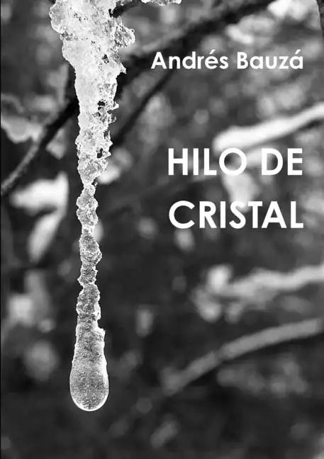 Hilo de Cristal - Paperback
